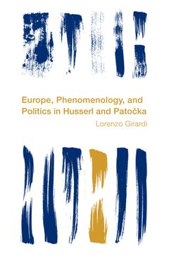 portada Europe, Phenomenology, and Politics in Husserl and Patocka (en Inglés)