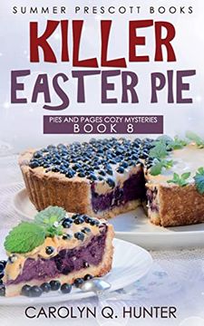 portada Killer Easter pie (Pies and Pages Cozy Mysteries) (in English)