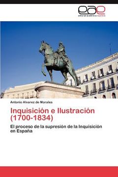 portada inquisici n e ilustraci n (1700-1834) (in Spanish)
