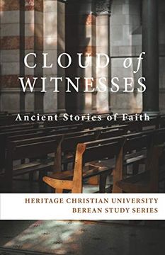portada Cloud of Witnesses: Ancient Stories of Faith (Berean Study) (en Inglés)