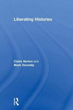 portada Liberating Histories (en Inglés)