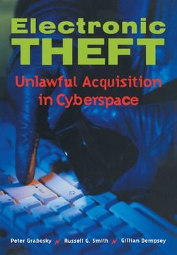 portada Electronic Theft: Unlawful Acquisition in Cyberspace (en Inglés)