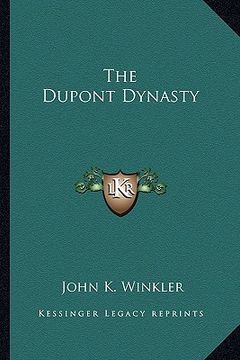 portada the dupont dynasty (en Inglés)