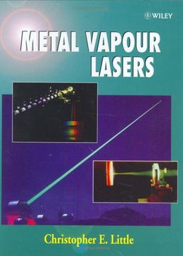 portada metal vapour lasers: physics, engineering and applications (en Inglés)