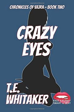 portada Crazy Eyes (Chronicles of Vajra) (in English)