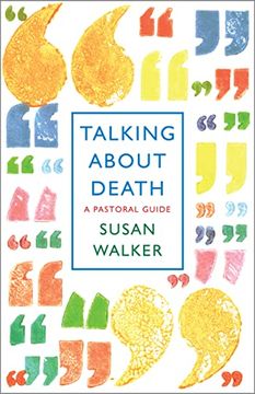 portada Talking About Death: A Pastoral Guide (en Inglés)