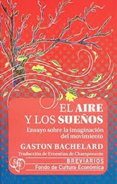 portada El Aire y los Sueños. Ensayo Sobre la Imaginación del Movimiento / 2 ed.