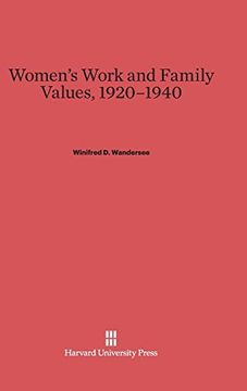 portada Women's Work and Family Values, 1920-1940 