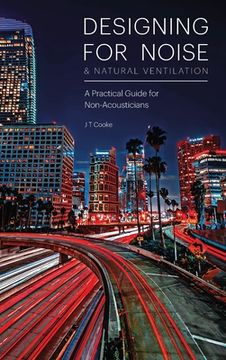 portada Designing for Noise & Natural Ventilation: A Guide for Non-Acousticians