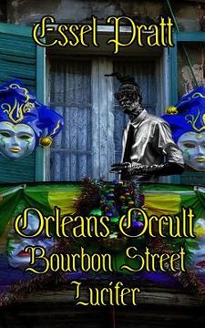 portada Orleans Occult: Bourbon Street Lucifer (en Inglés)