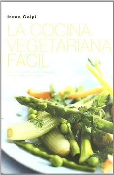 portada LA Cocina Vegetariana Facil (Spanish Edition)