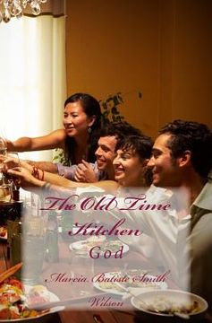 portada The Old Time Kitchen: God (en Inglés)