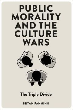 portada Public Morality and the Culture Wars: The Triple Divide (en Inglés)