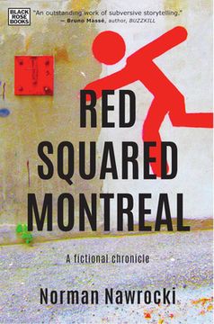 portada Red Squared Montreal: A Fictional Chronicle (en Inglés)