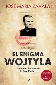 portada El Enigma Wojtyla: Un Retrato Desconocido de Juan Pablo ii (Fuera de Colección)