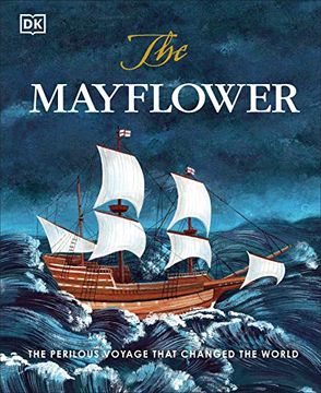 portada The Mayflower: The Perilous Voyage That Changed the World 