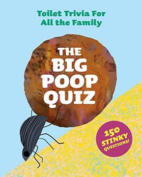 portada Laurence King the big Poop Quiz: Toilet Trivia for all the Family (en Inglés)