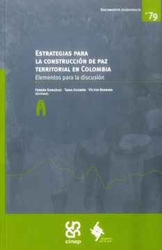 portada ESTRATEGIAS PARA LA CONSTRUCCION DE PAZ TERRITORIAL EN COLOMBIA