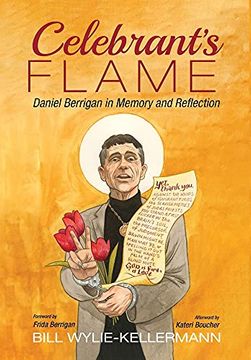 portada Celebrant'S Flame: Daniel Berrigan in Memory and Reflection (en Inglés)