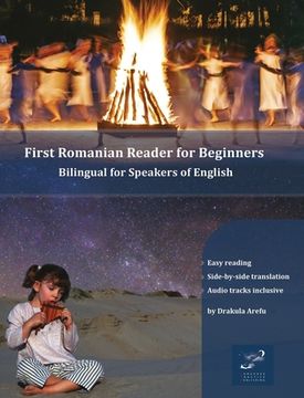 portada First Romanian Reader for Beginners: Bilingual for Speakers of English 