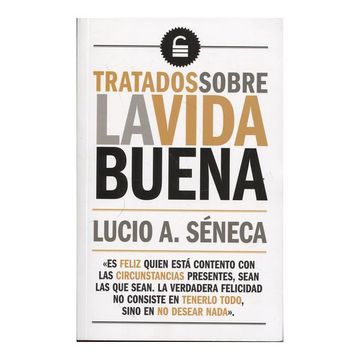 portada Tratados Sobre la Vida Buena (in Spanish)