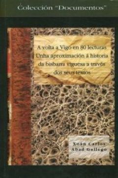 portada A Volta a Vigo en 80 Lecturas (in Galician)