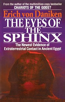 portada The Eyes of the Sphinx: The Newest Evidence of Extraterrestrial Contact 