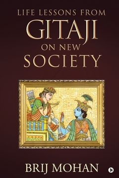 portada Life Lessons from Gitaji on New Society (en Inglés)