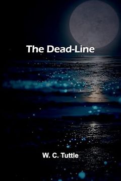 The Dead-Line (en Inglés)
