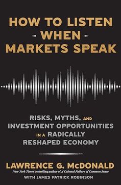 portada How to Listen When Markets Speak