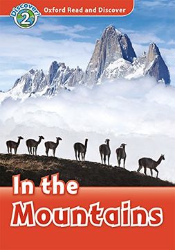 portada Oxford Read and Discover 2. In the Mountains in the Mountains mp3 Pack (en Inglés)