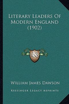 portada literary leaders of modern england (1902) (in English)