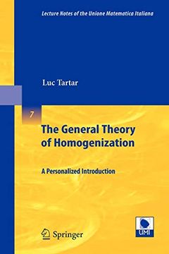 portada The General Theory of Homogenization: A Personalized Introduction (Lecture Notes of the Unione Matematica Italiana) (en Inglés)