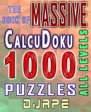 portada The Massive Book of Calcudoku: 1000 Puzzles (Volume 1) (en Inglés)