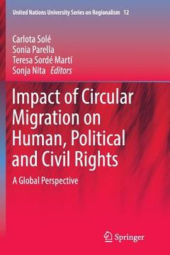 portada Impact of Circular Migration on Human, Political and Civil Rights: A Global Perspective (en Inglés)