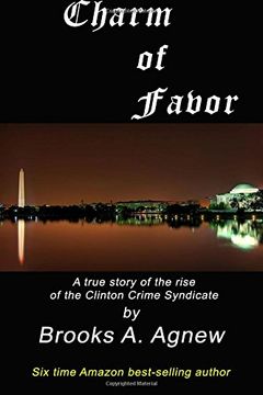 portada Charm of Favor: A true story of the rise of the Clinton Crime Syndicate (en Inglés)