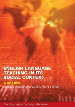 portada English Language Teaching in its Social Context: A Reader (Teaching English Language Worldwide) (en Inglés)