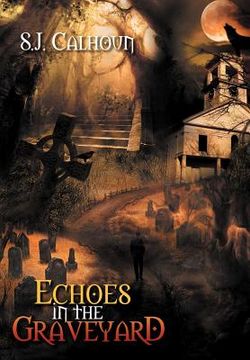 portada echoes in the graveyard