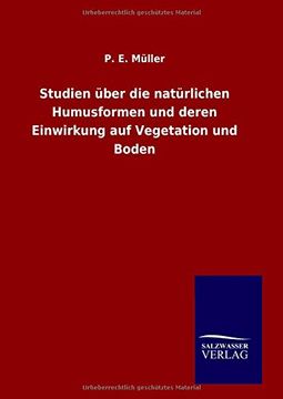 portada Studien über die natürlichen Humusformen und deren Einwirkung auf Vegetation und Boden (German Edition)