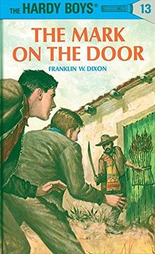 portada The Mark on the Door (Hardy Boys #13) 