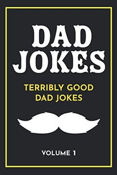 portada Dad Jokes: Terribly Good dad Jokes: 1 