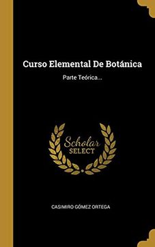 portada Curso Elemental de Botánica: Parte Teórica.