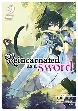 portada Reincarnated as a Sword (Light Novel) Vol. 2 (in English)