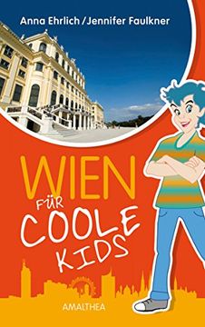 portada Wien für coole Kids (en Alemán)
