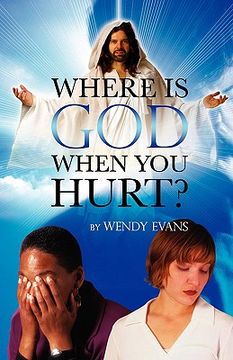 portada where is god when you hurt? (en Inglés)