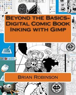 portada Beyond the Basics-Digital Comic Book Inking with Gimp (en Inglés)