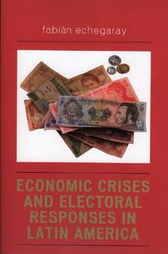 portada economic crises and electoral responses in latin america (en Inglés)