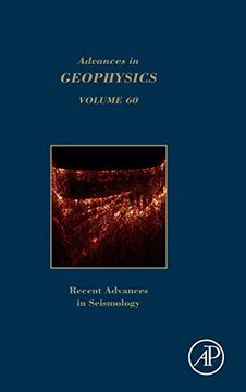 portada Advances in Geophysics, Volume 60: Recent Advances in Seismology (en Inglés)