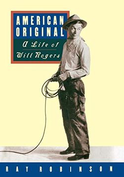 portada American Original: A Life of Will Rogers (en Inglés)
