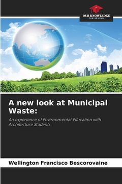 portada A new look at Municipal Waste
